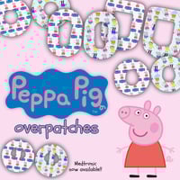 Image 1 of Peppa Pig Overpatches