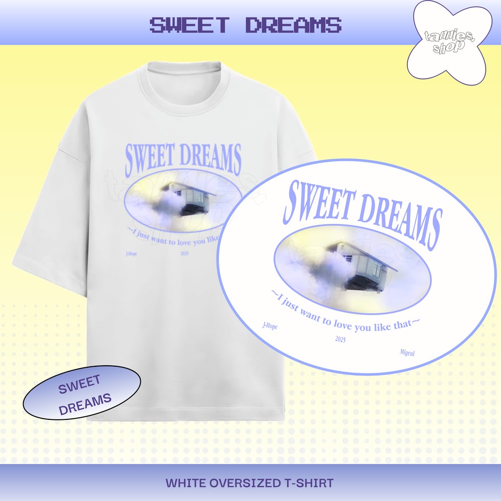 Image of Sweet Dreams T-Shirt