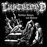 Lustblood – Neither Above Nor Below (DigiCD)