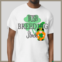 Image 2 of NEW!!! Irish Breeding Stock Tee - Adult Green Funny  Shamrock Saint Patrick's Day T-shirt 