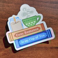 Image 1 of Cozy Romance is my Cup of Tea, Bookish Sticker, 2"