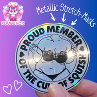 Image 2 of Celebrating Stretch Marks: Cult of Squish Sticker | Body Positivity Decal | Holographic Vinyl 2.75"