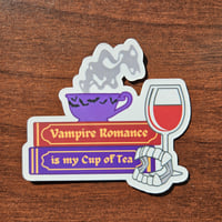 Image 1 of Vampire Romance is my Cup of Tea, Bookish Sticker, 2"