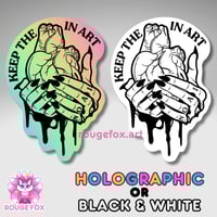 Image 1 of Keep the Heart in Art, Anti GenAI sticker, 2.5"