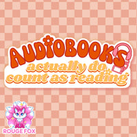 Image 2 of Audiobooks Actually Do Count as Reading, Bookish Sticker, 2"