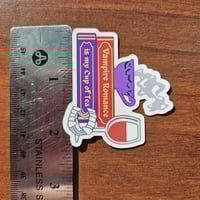 Image 4 of Vampire Romance is my Cup of Tea, Bookish Sticker, 2"