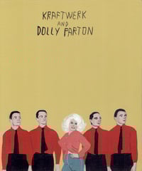 KRAFTWERK AND DOLLY PARTON
