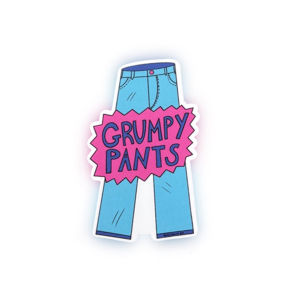 Grumpy Pants Sticker