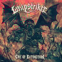 Image 1 of WHIPSTRIKER - Cry Of Extinction (CD)