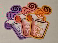 Image 1 of Will to Live (sticker)