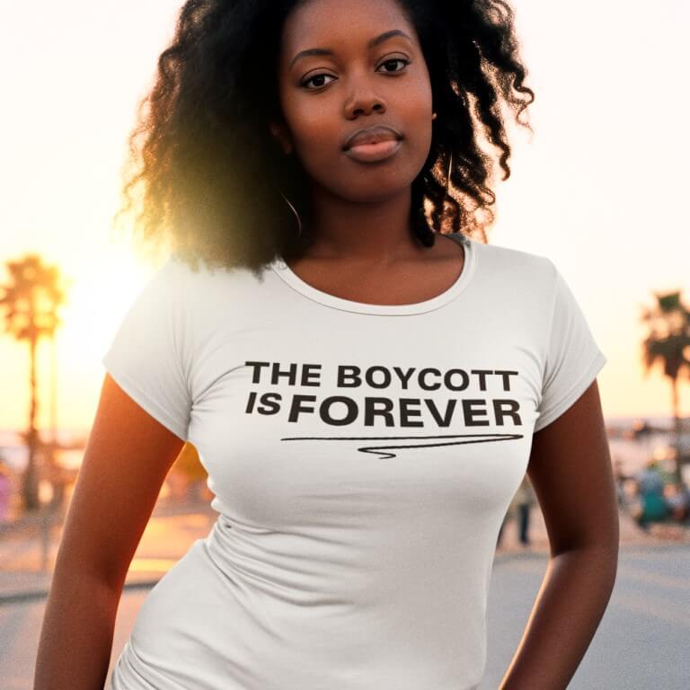 The Boycott is Forever - White (Ladies)
