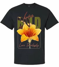 Image 2 of THE "LIVE BOLD" URBAN BLOOM 