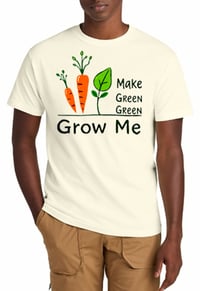 Image 1 of Grow Me, Make Me Green Green