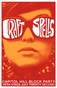 Image of Craft Spells - Capitol Hill Block Party Poster