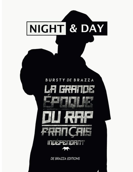 Image of NIGHT & DAY, La grande époque du Rap Français Indépendant