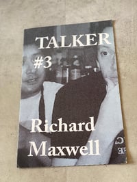 Image 1 of TALKER #3 Richard Maxwell