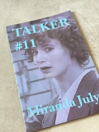 Image 1 of TALKER #11  Miranda July