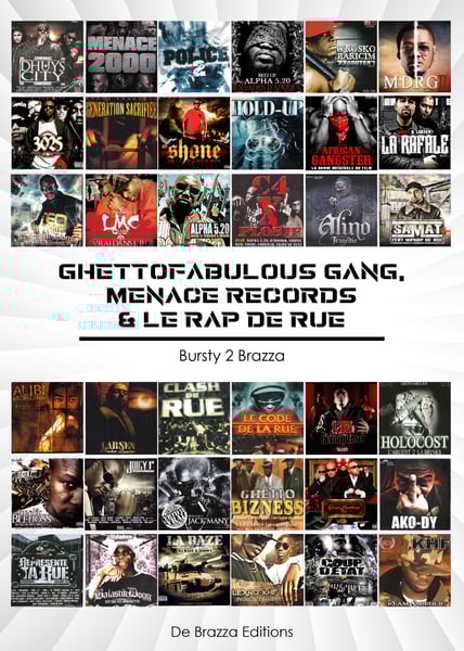 Image of GHETTO FABULOUS GANG, MENACE RECORDS & LE RAP DE RUE