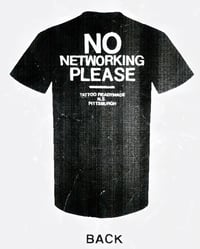 Image 4 of NO NETWORKING PLEASE Pocket Tee