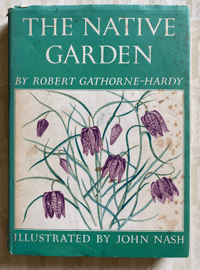 Image 1 of The Native Garden by Robert Gathorne-Hardy