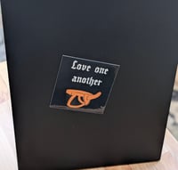 Image 3 of Love one another sticker OR magnet