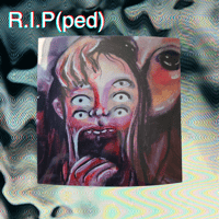 R.I.P(ped)