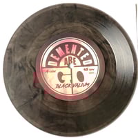 Image 3 of DEMENTED ARE GO - BLACK VALIUM (7") Clear/Smoke
