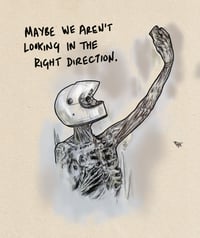 MAYBE WE AREN'T LOOKING