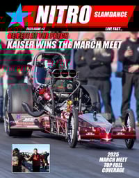 Nitro Slamdance Print Issue #2 2025 March Meet Top Fuel