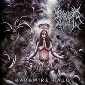 Image of Necrogilistic Anomaly - Barbwire Halo CD