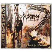 Image of Sepsism - To Prevail in Disgust CD