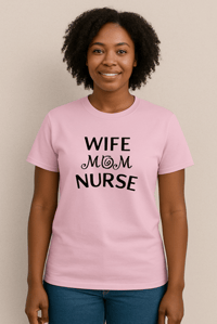 Image 1 of "WIFE MOM NURSE" Tee – Pink