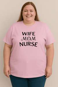 Image 3 of "WIFE MOM NURSE" Tee – Pink