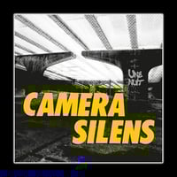 CAMERA SILENS 'Une Nuit' 7"