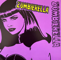 Image 3 of Zombierella ‎– Nuclear Bitch (Pic disc) 7"