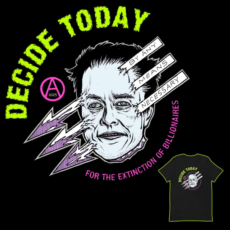 Image of Decide Today "Billionaires" shirt