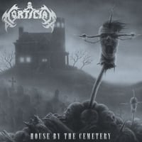 MORTICIAN - House By The Cemetery - VINYL