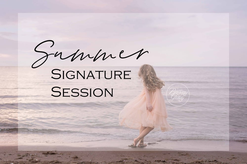 Image of Deposit - Summer Signature Session ($2499)