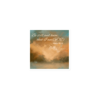 Image 2 of Christian Magnet Psalm 46:10 “Be Still and Know” Inspirational Scripture Art Bible Verse Faith