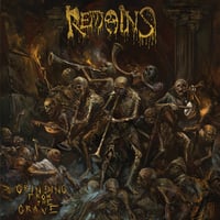 Image 1 of Remains - Grinding From The Grave Vinyl LP Pre Order