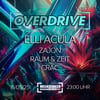 Overdrive Vol.3 w/ Elli Acula - Regular Ticket // 16.05.2025