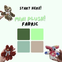 Image 1 of  Pick Your Fabric (Start here!) - Build Your Own Custom Plush 