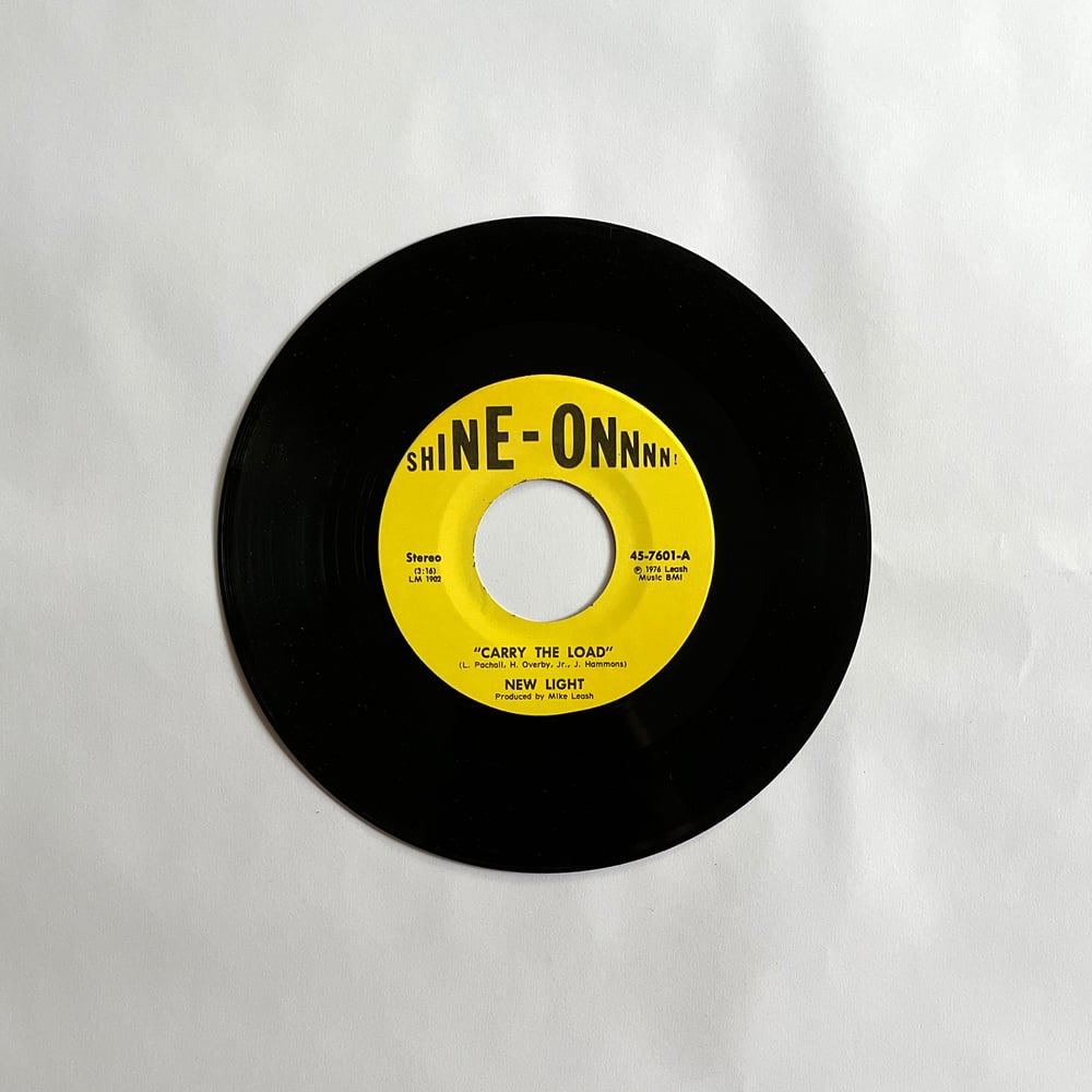 Image of NEW LIGHT - CARRY THE LOAD 7"