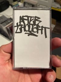 Image 1 of Afterthought “Demo” Core Club cassette