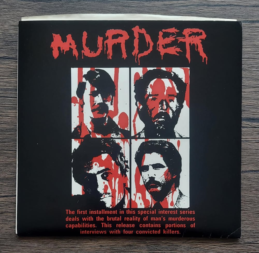 Murder: Feat. Edmund Kemper, Henry Lee Lucas, Ted Bundy, & Kenneth Bianchi - 2 7" record set