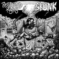 Skunk / Restricted Rights "split" 7" (Import)