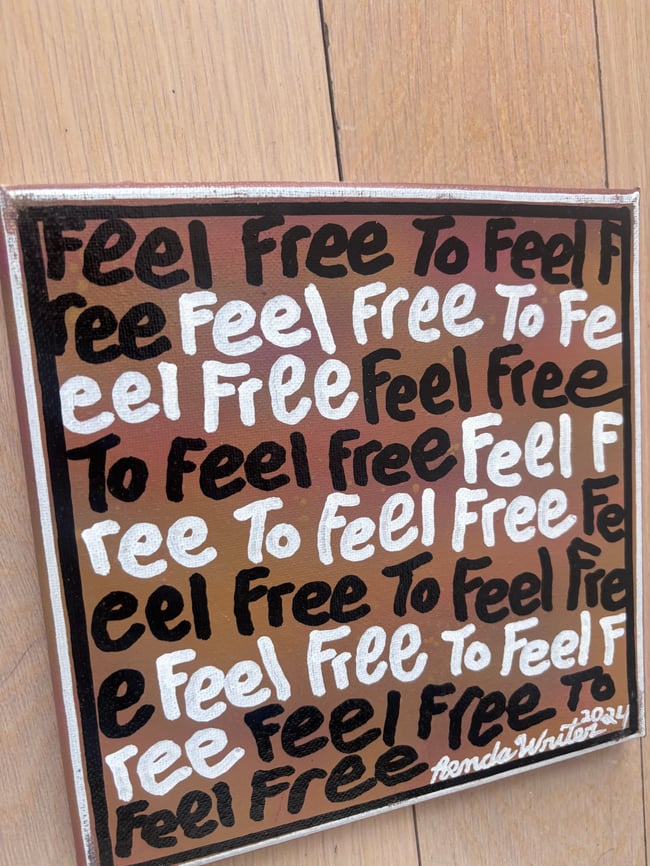 8” x 8” • Feel Free to Feel Free • Canvas Original • ON SALE