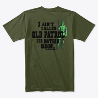 Image 10 of I AIN'T CALLED "OLD PATROL" FOR NOTHING SON
