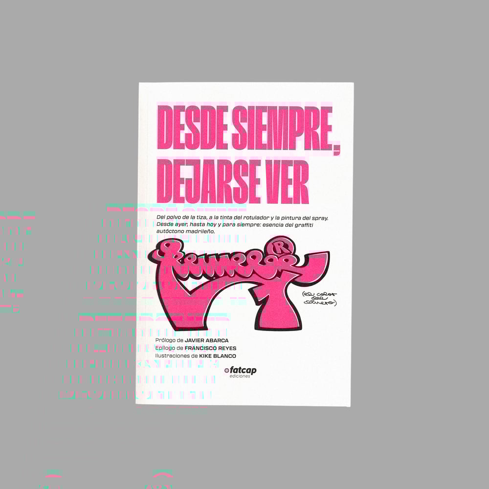 Image of [FATCAP™] DESDE SIEMPRE, DEJARSE VER (REMEBE™)