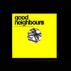 GOOD NEIGHBOURS Live At Village Underground (Record Store Day RSD 2025)